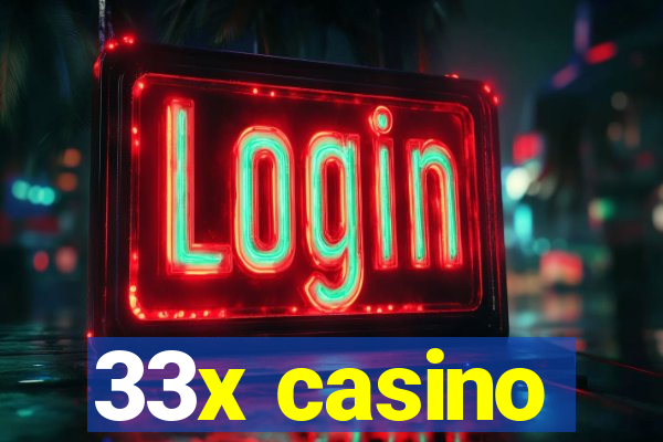 33x casino